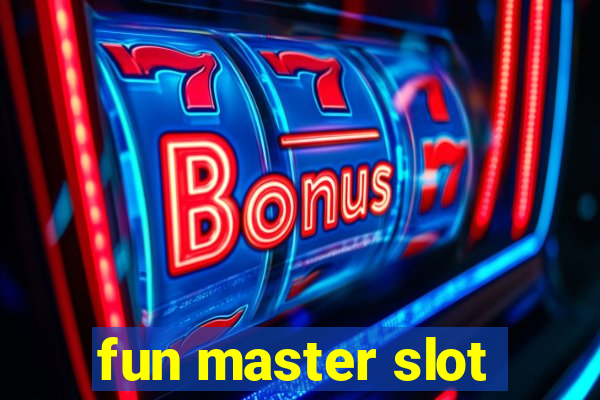 fun master slot