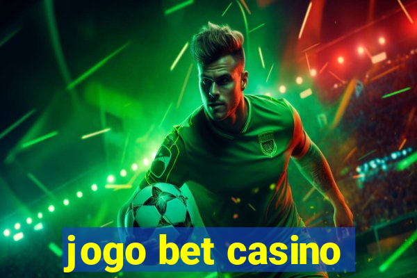 jogo bet casino