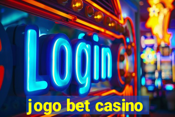 jogo bet casino