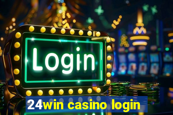 24win casino login