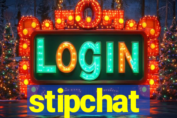 stipchat