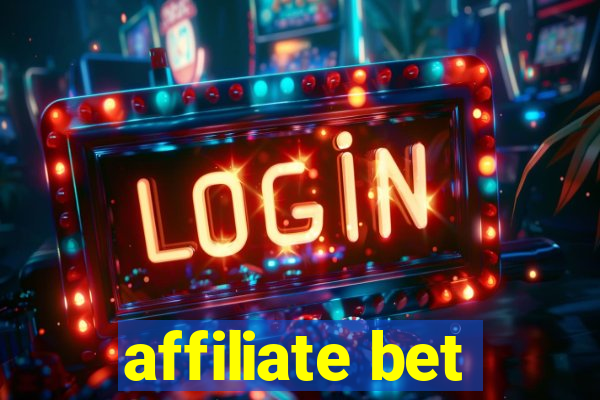 affiliate bet