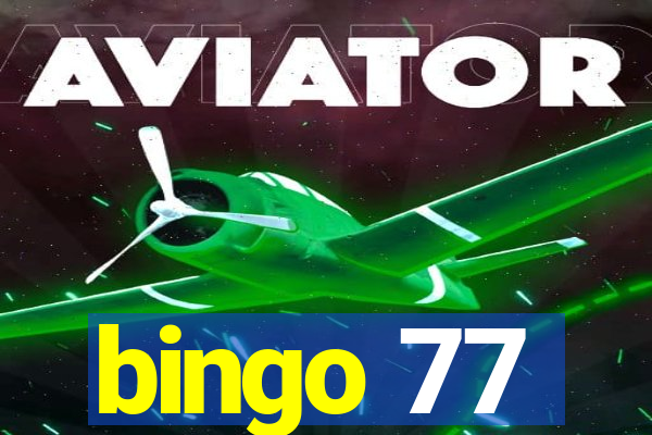 bingo 77