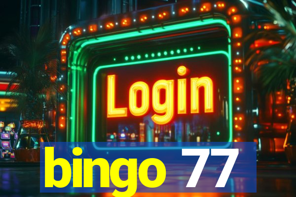 bingo 77