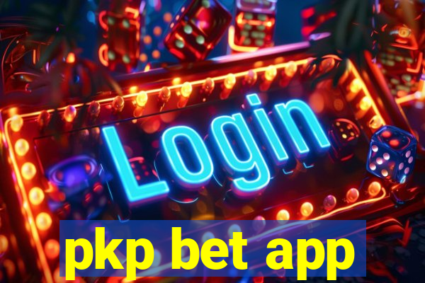 pkp bet app