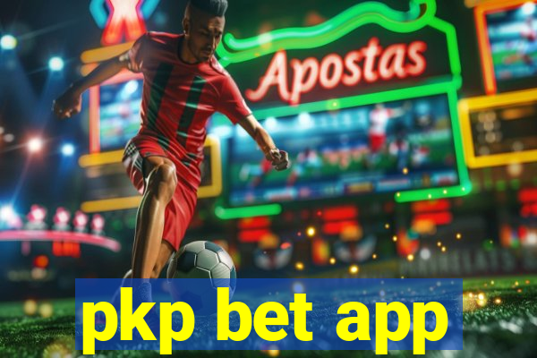 pkp bet app