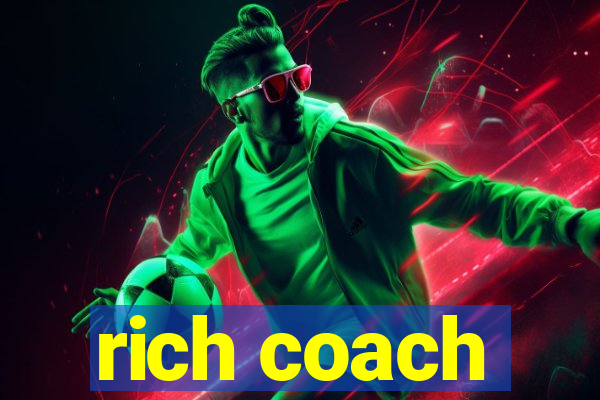 rich coach