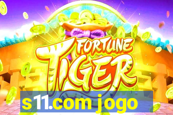 s11.com jogo