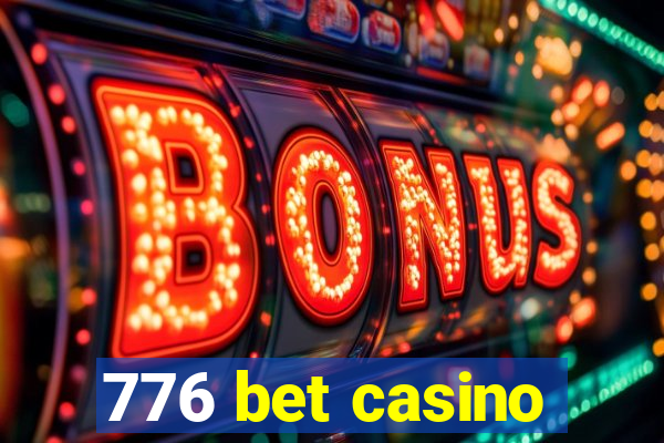 776 bet casino