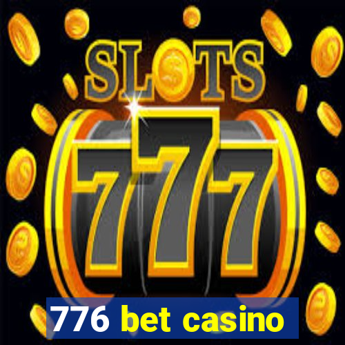 776 bet casino