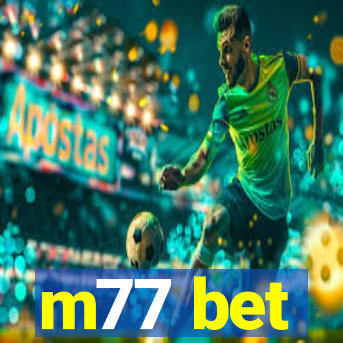 m77 bet