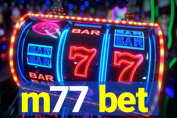 m77 bet