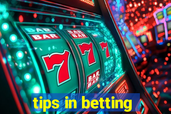 tips in betting