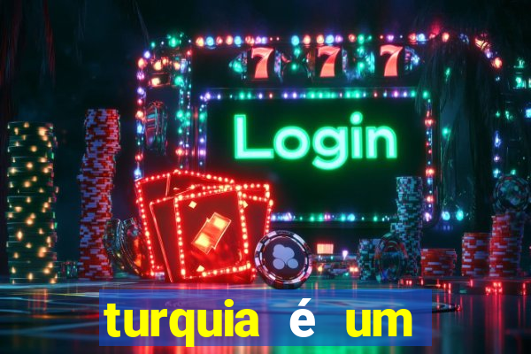 turquia é um país rico