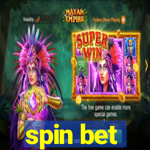 spin bet