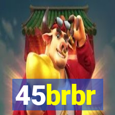 45brbr