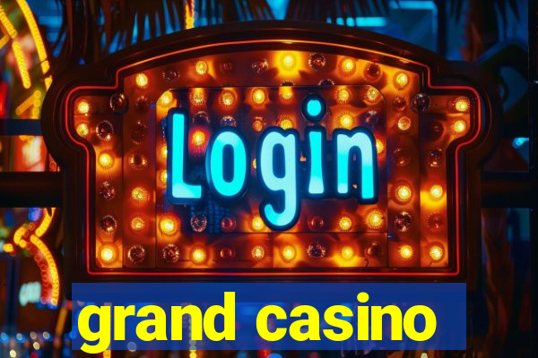 grand casino