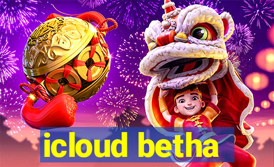 icloud betha