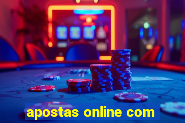 apostas online com