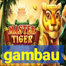 gambau