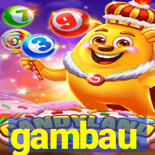 gambau