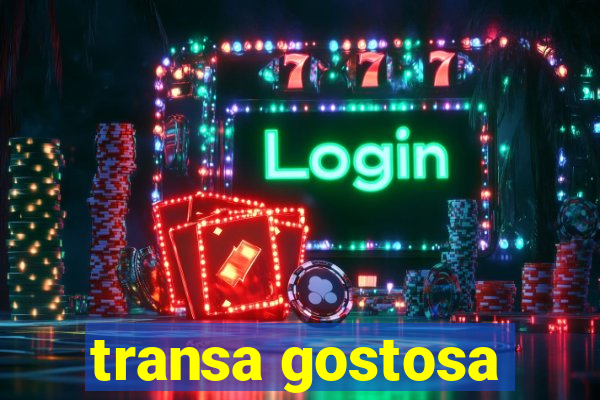 transa gostosa