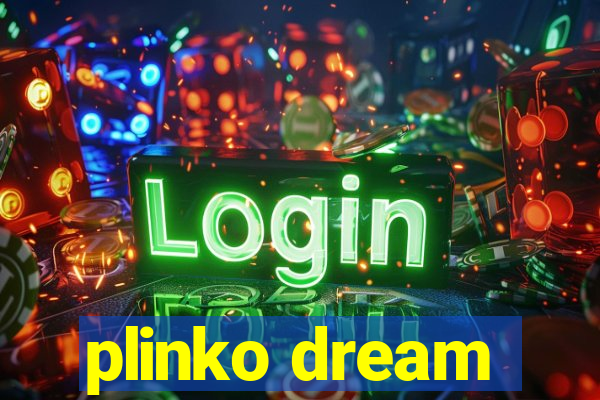 plinko dream