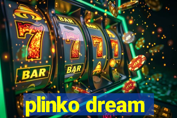 plinko dream