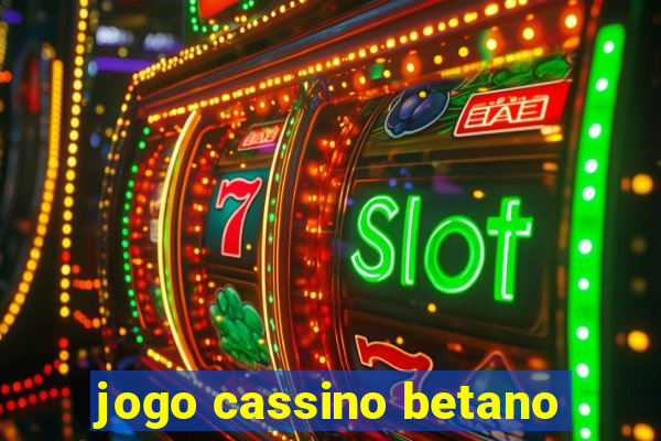 jogo cassino betano