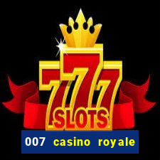 007 casino royale le chifre