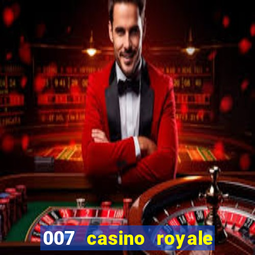 007 casino royale le chifre