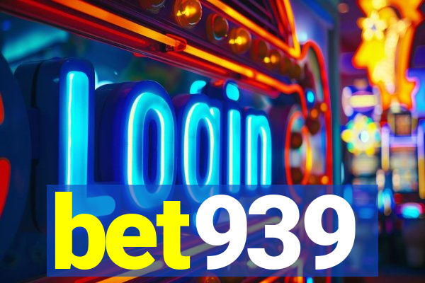 bet939