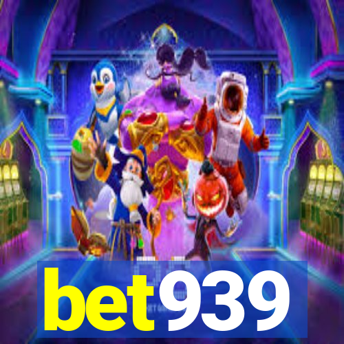 bet939