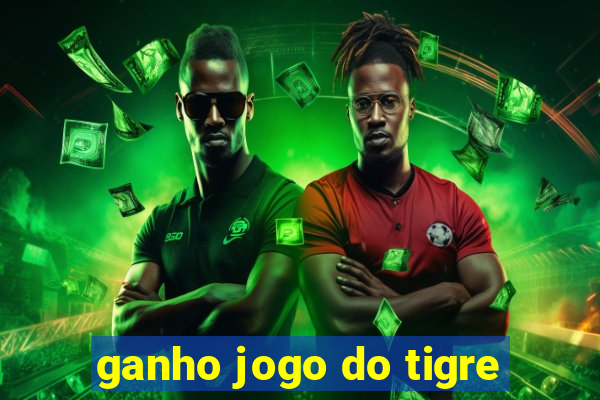 ganho jogo do tigre