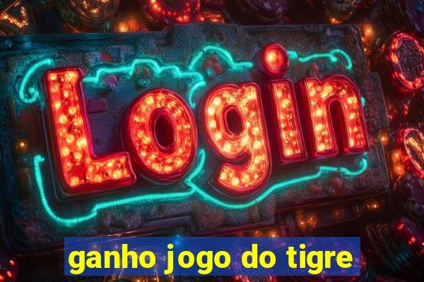 ganho jogo do tigre