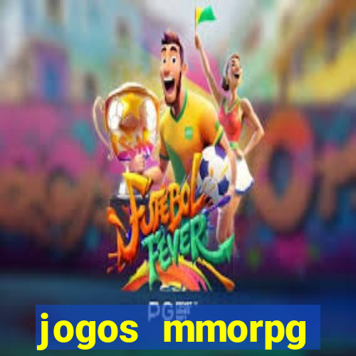 jogos mmorpg android 2024