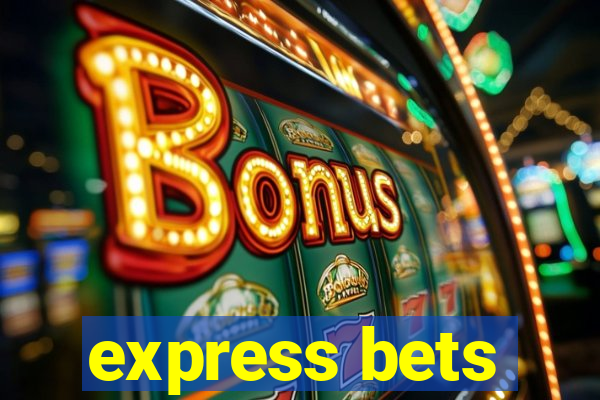 express bets