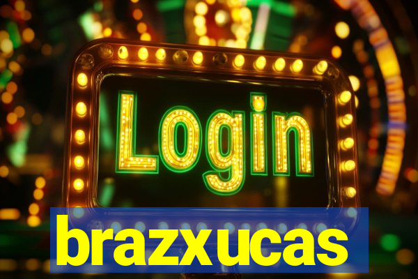 brazxucas