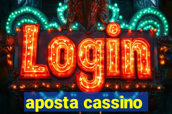 aposta cassino