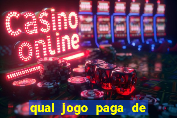 qual jogo paga de verdade sem depositar