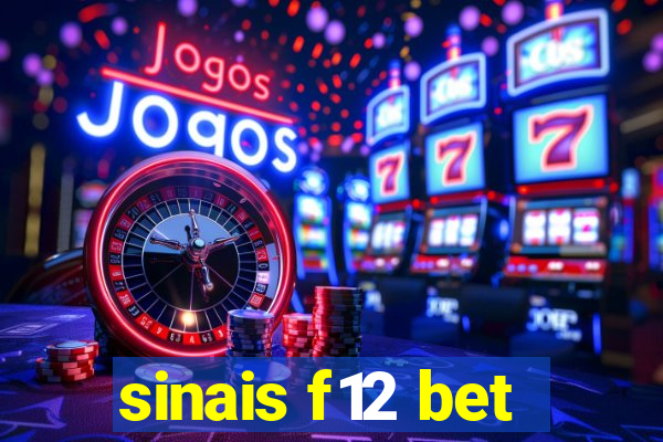 sinais f12 bet