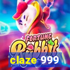 claze 999