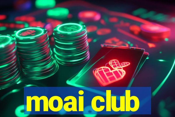 moai club