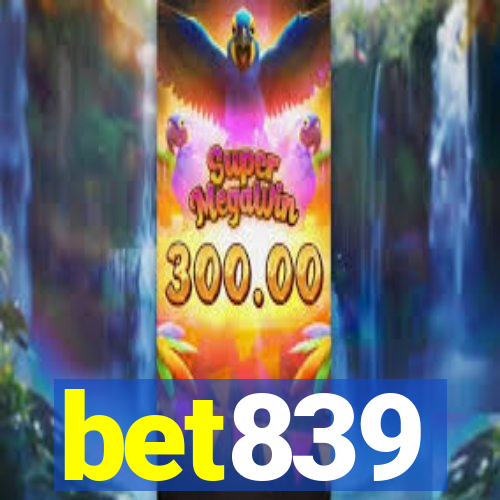 bet839