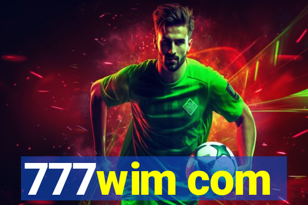 777wim com