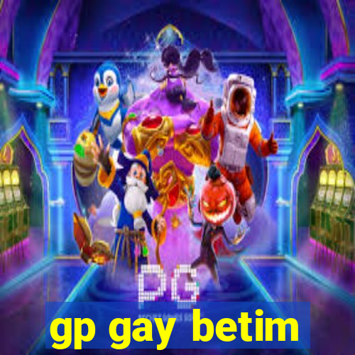 gp gay betim