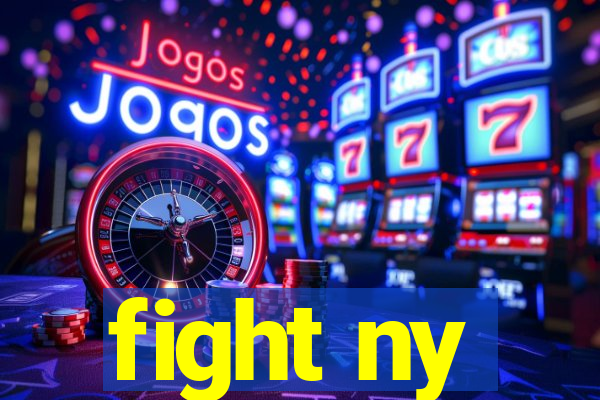 fight ny