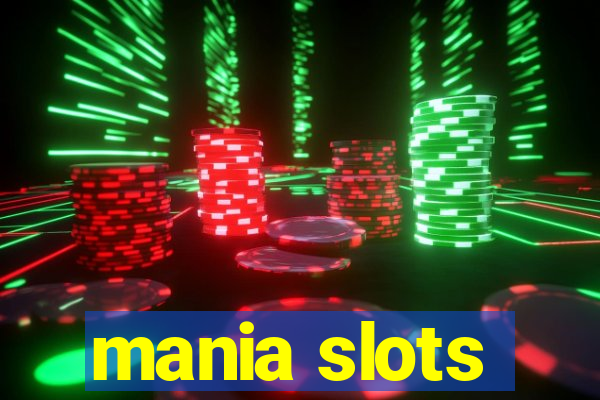 mania slots