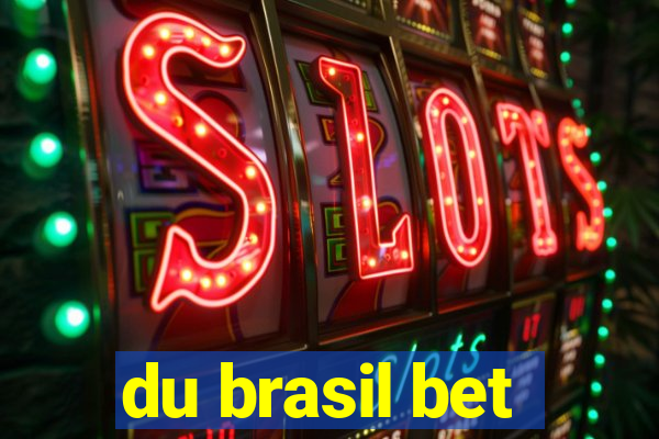 du brasil bet