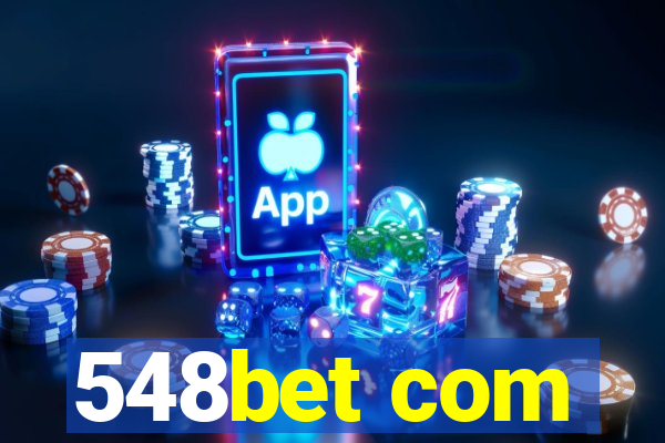 548bet com